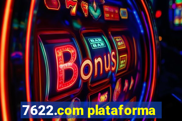 7622.com plataforma